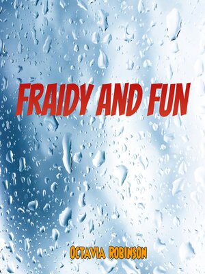 cover image of Fraidy and Fun